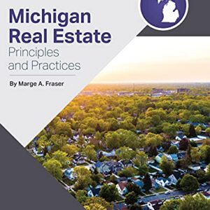 Michigan Real Estate - Principles and Practices